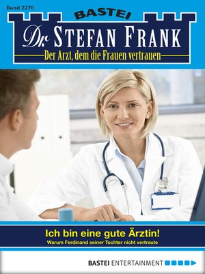 cover image of Dr. Stefan Frank--Folge 2270
